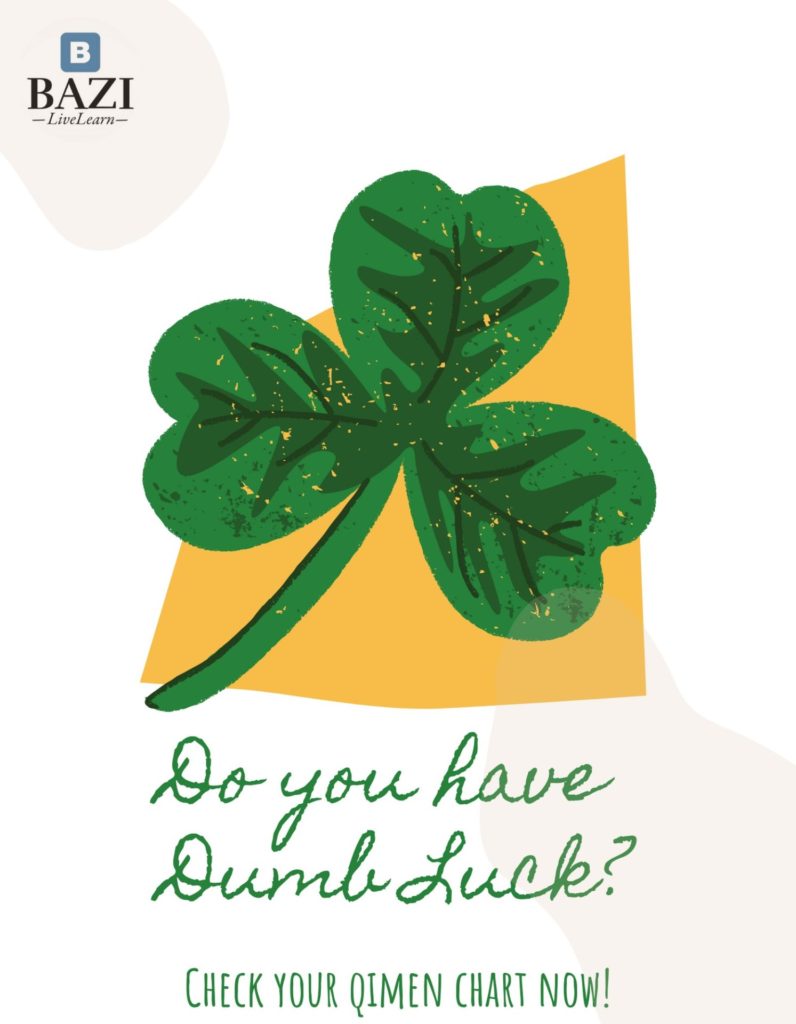 Do you have dumb luck