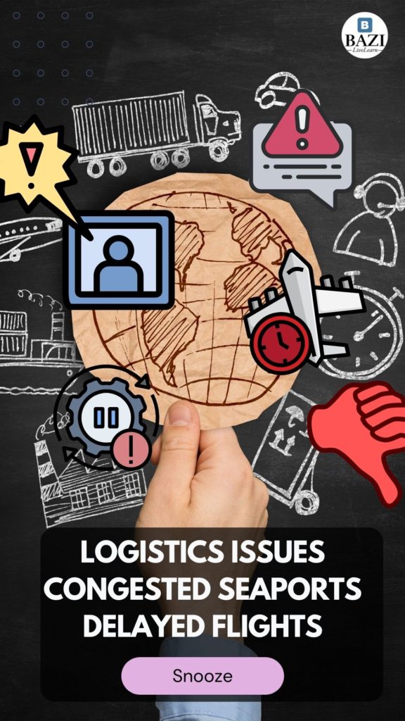 Logistics issues