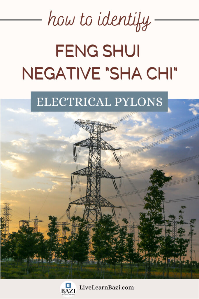 Feng Shui Negative Energy Protection - How to Identify "Sha Chi" (Electrical Pylons)
