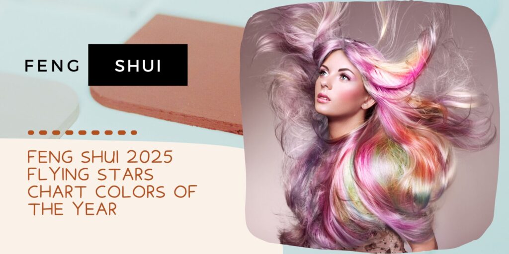 Feng Shui 2025 Flying Stars Chart Colors Of The Year