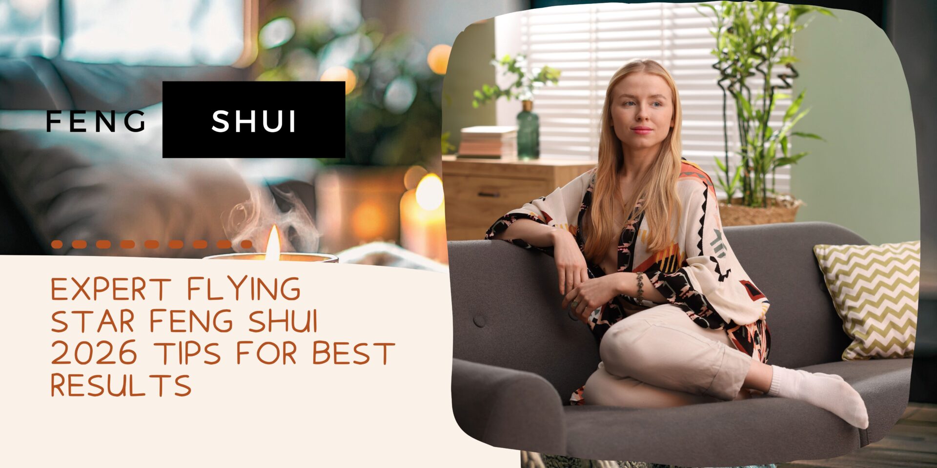 Expert Flying Star Feng Shui 2026 Tips for Best Results